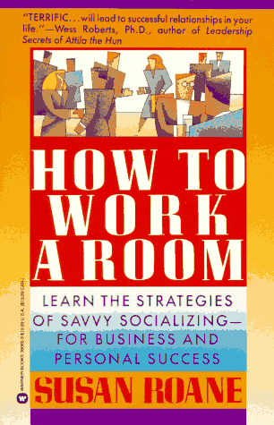 How to work a Room