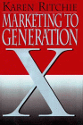 Marketing to Generation X
